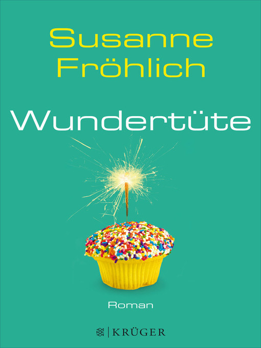 Title details for Wundertüte by Susanne Fröhlich - Available